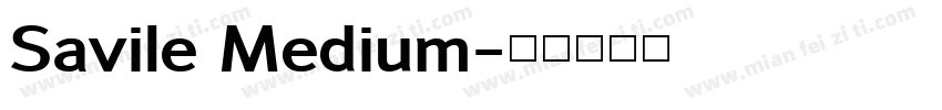 Savile Medium字体转换